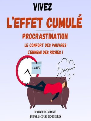 cover image of Vivez l'Effet Cumulé